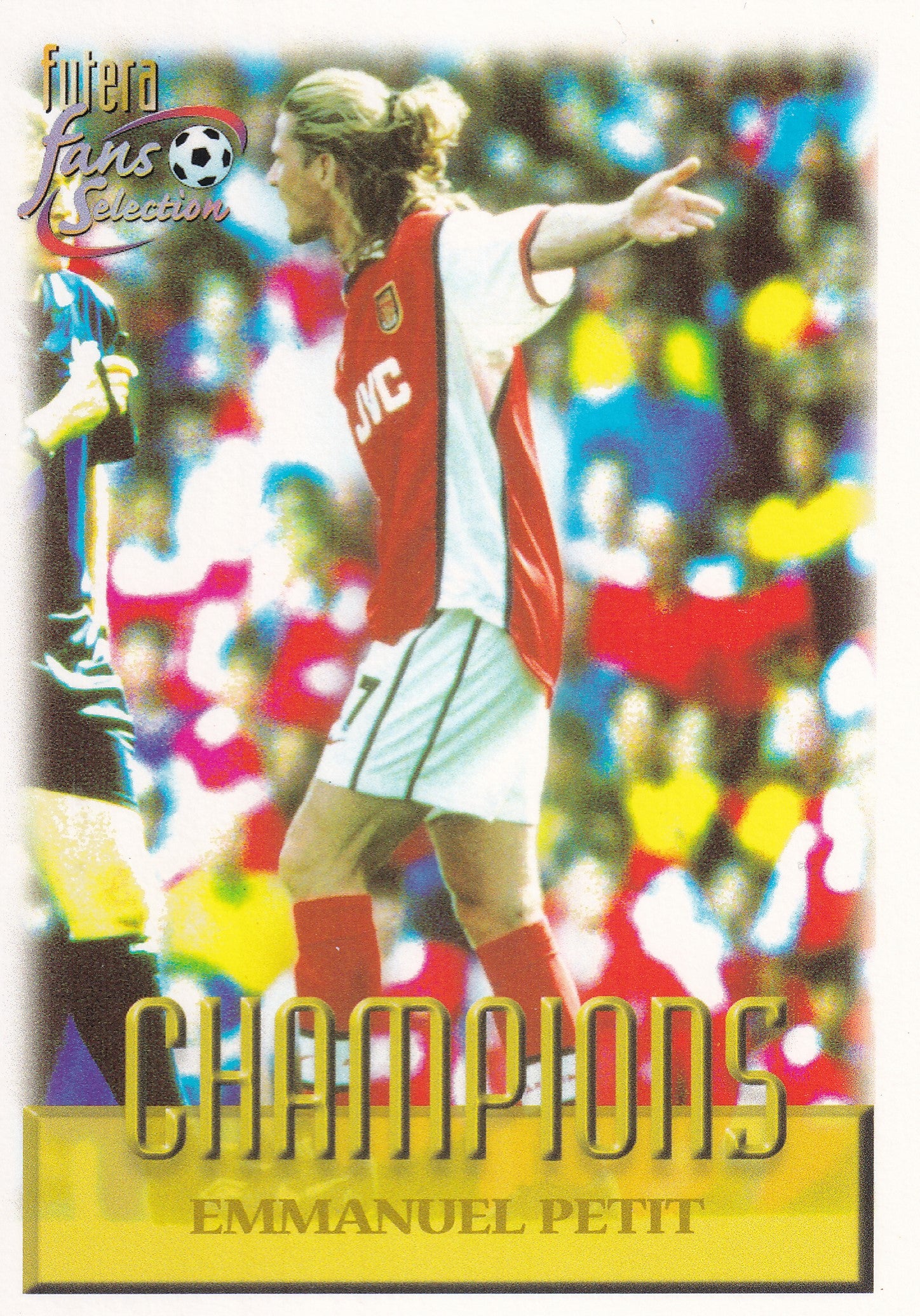 077. EMMANUEL PETIT - ARSENAL - CHAMPIONS
