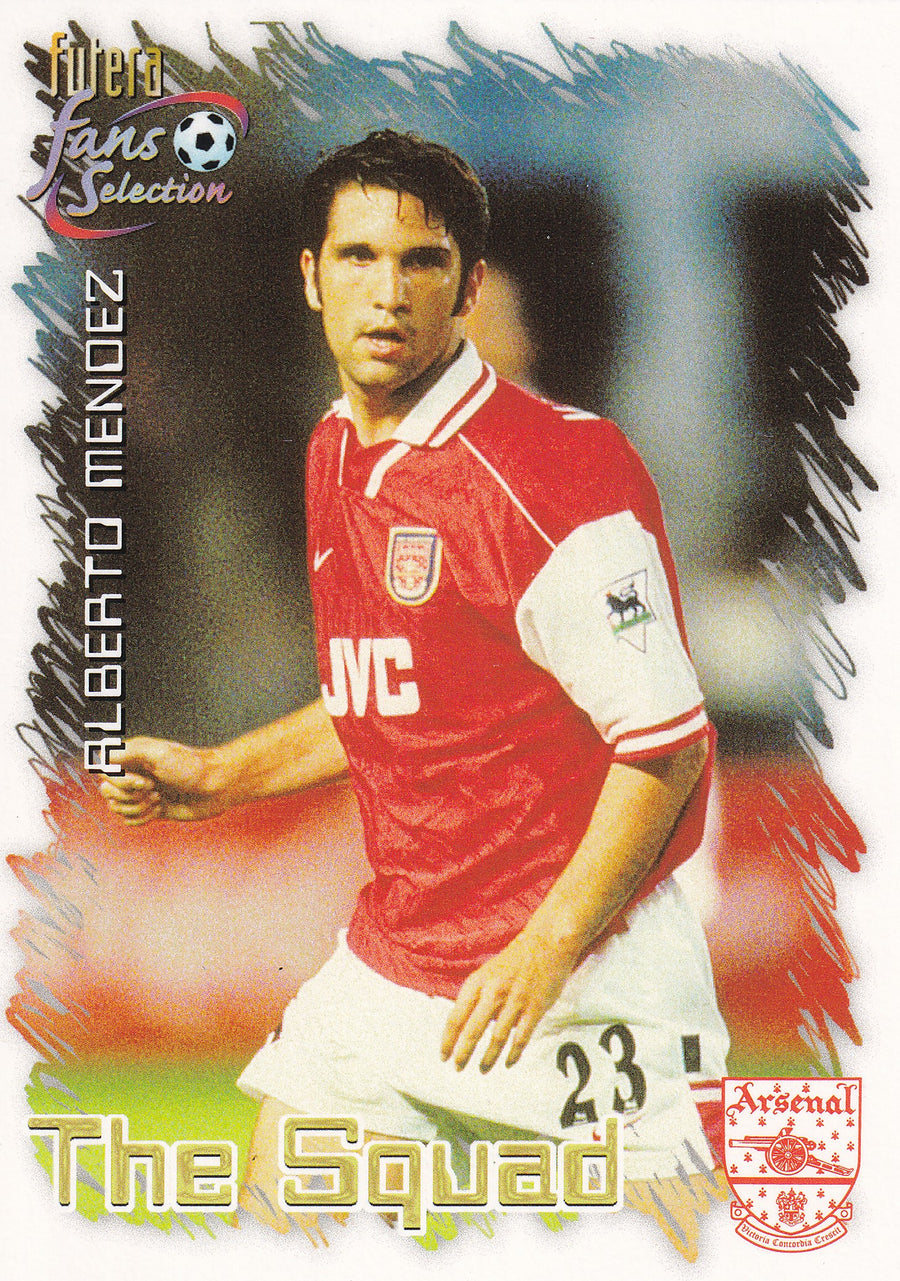 024. ALBERTO MENDEZ - THE SQUAD - ARSENAL
