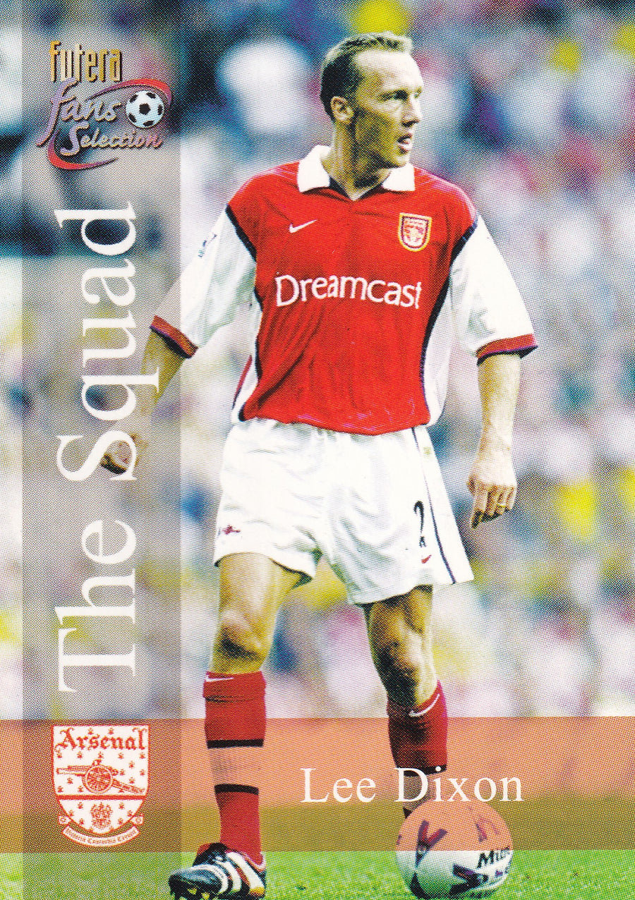 111. LEE DIXON - ARSENAL - THE SQUAD