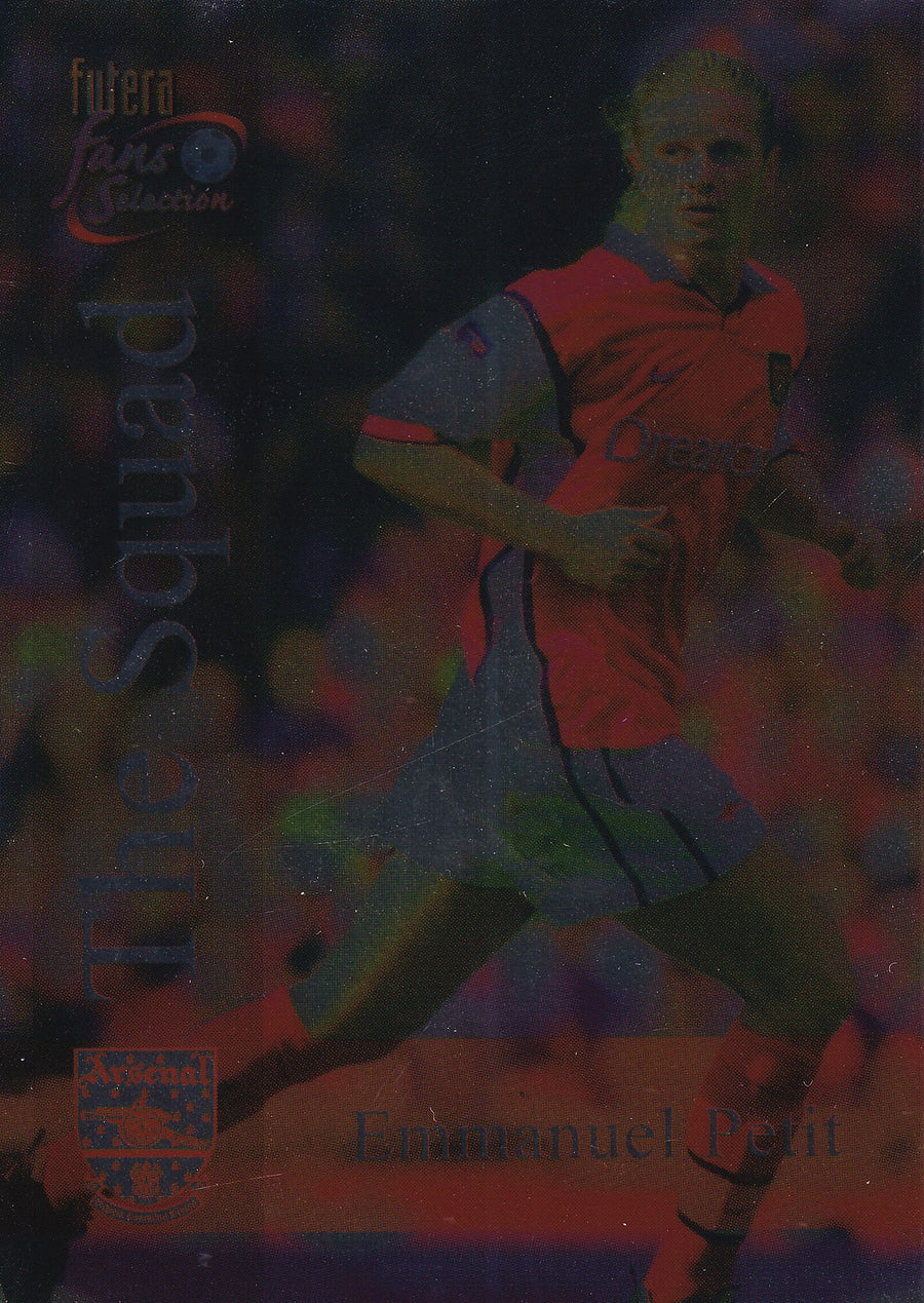 114. EMMANUEL PETIT - ARSENAL - THE SQUAD - CHROME