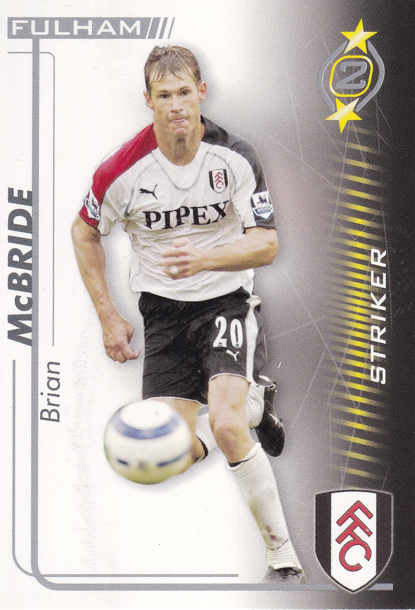 157. BRIAN McBRIDE - FULLHAM