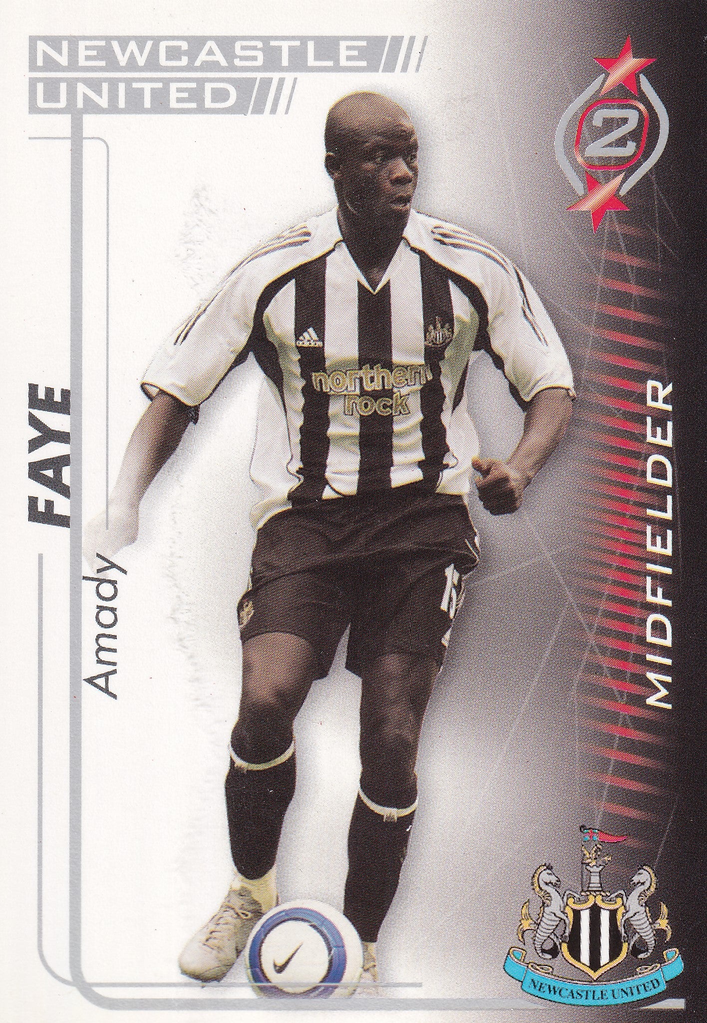 240. AMADY FAYE - NEWCASTLE UNITED