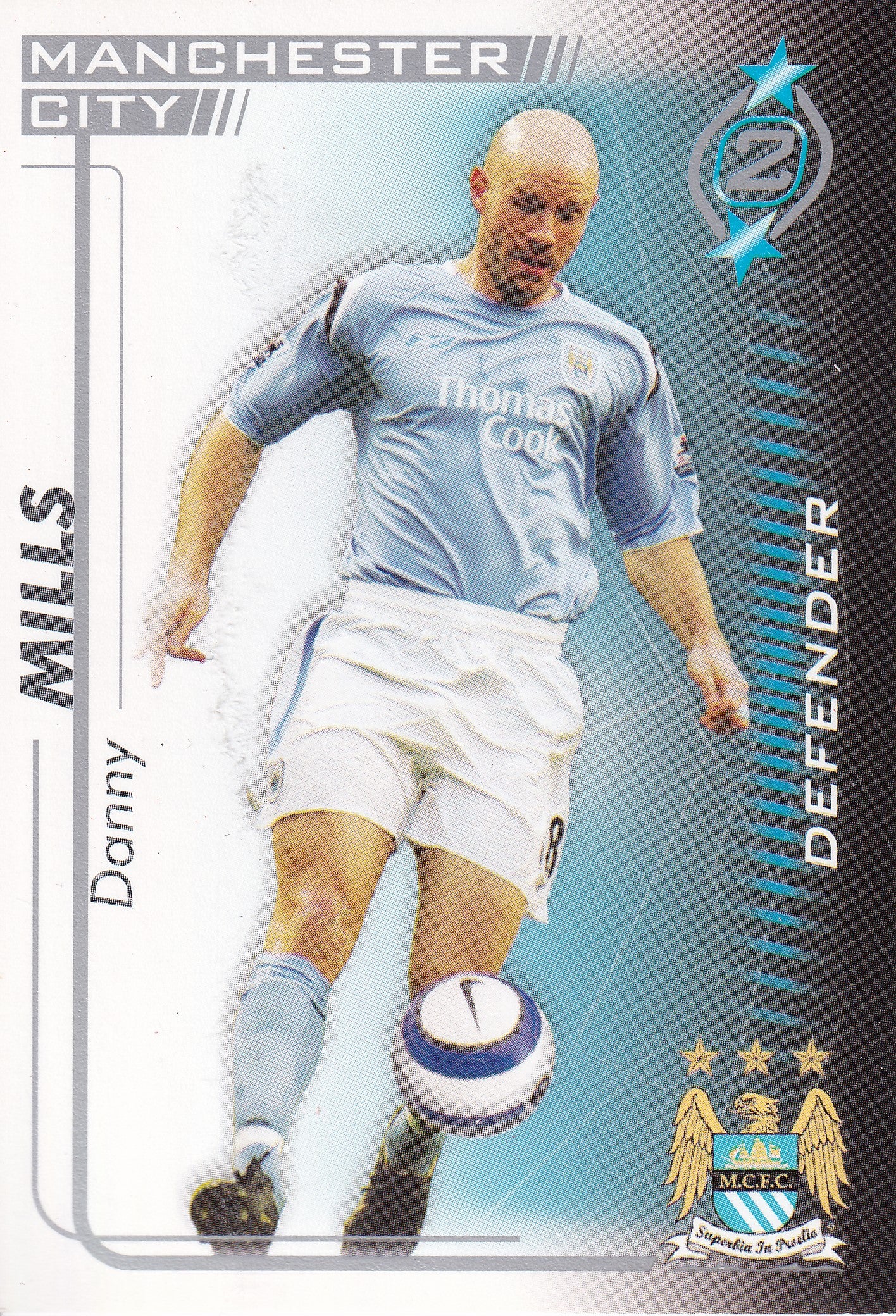 186. DANNY MILLS - MANCHESTER CITY