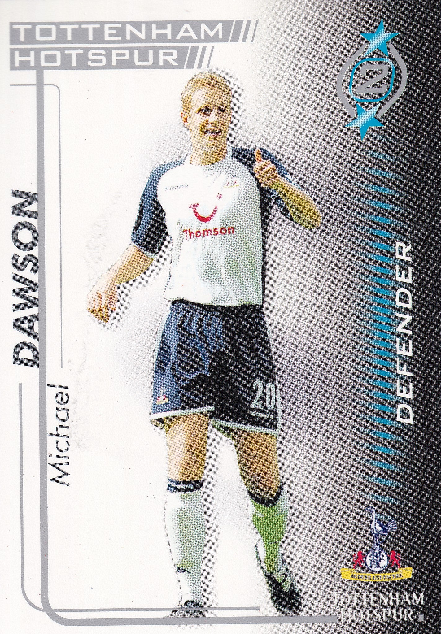 288. MICHAEL DAWSON - TOTTENHAM HOTSPUR