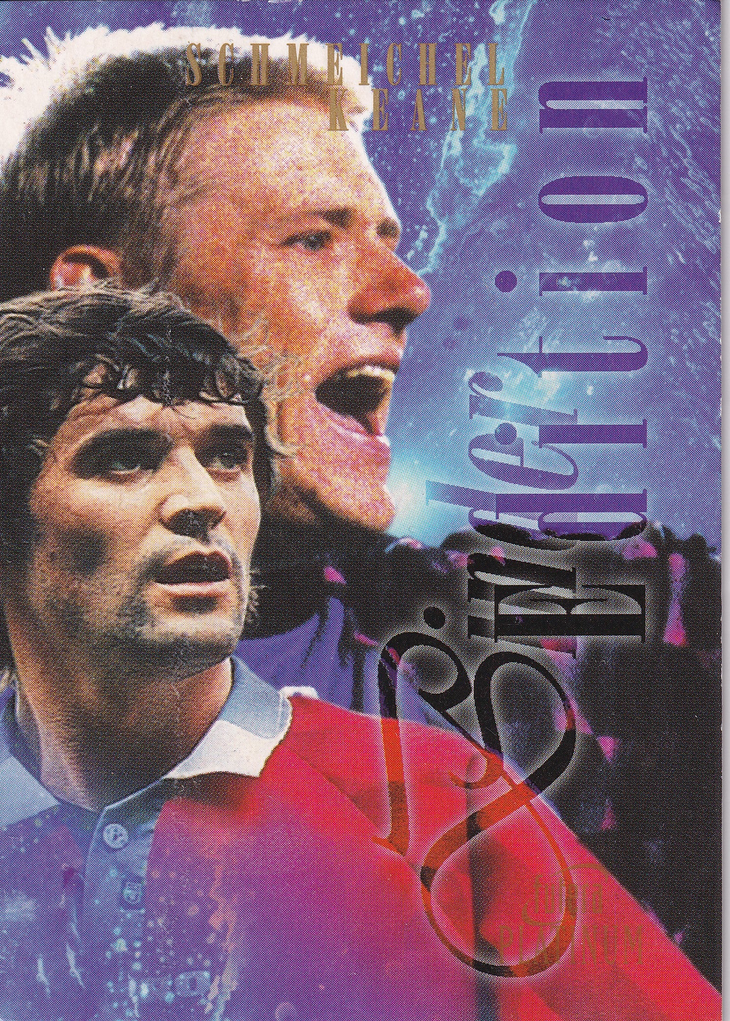 SCHMEICHEL - KEANE - MANCHESTER UNITED - BINDER EDITION /2500
