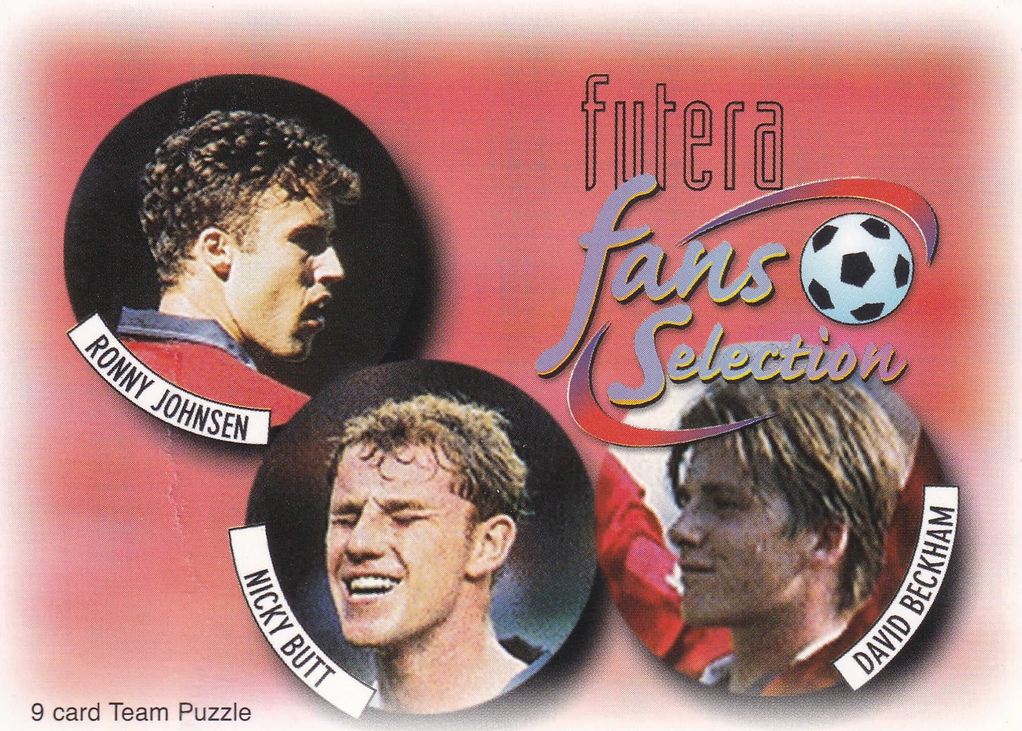 001. RONNY JOHNSEN - NICKY BUTT - DAVID BECKHAM - MANCHESTER UNITED