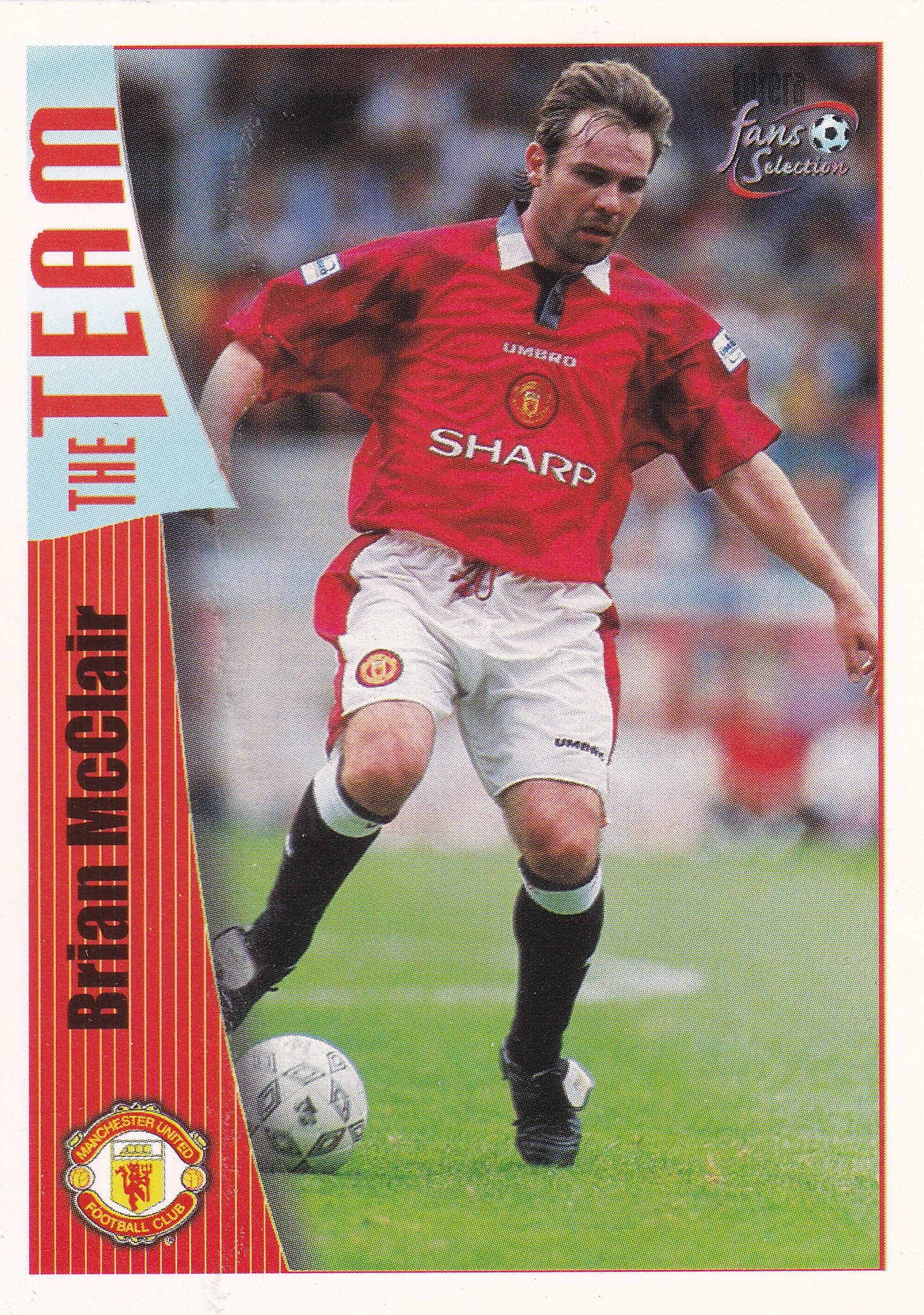 025. BRIAN McCLAIR - MANCHESTER UNITED - THE TEAM