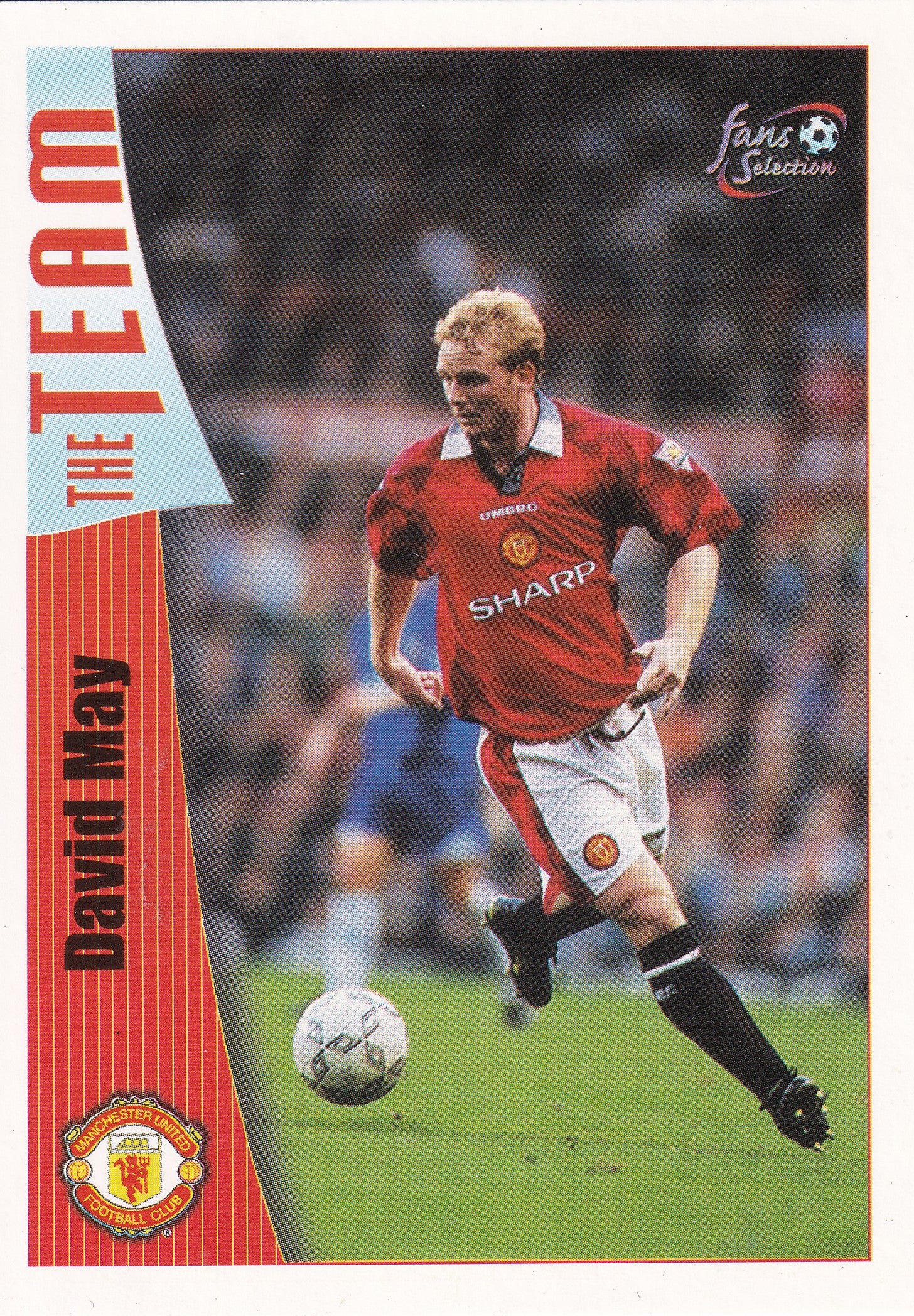 015. DAVID MAY - MANCHESTER UNITED - THE TEAM