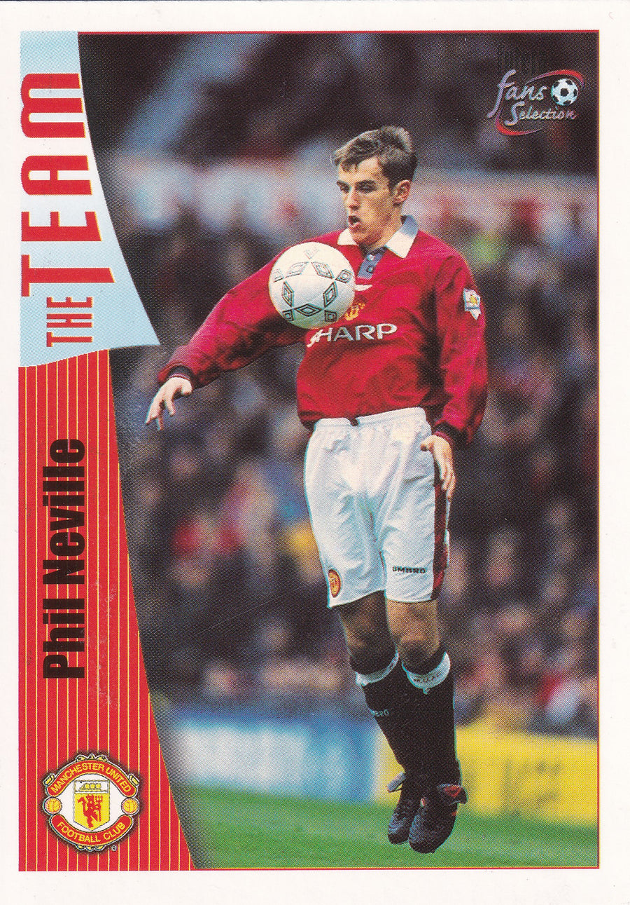 012. PHIL NEVILLE - MANCHESTER UNITED - THE TEAM