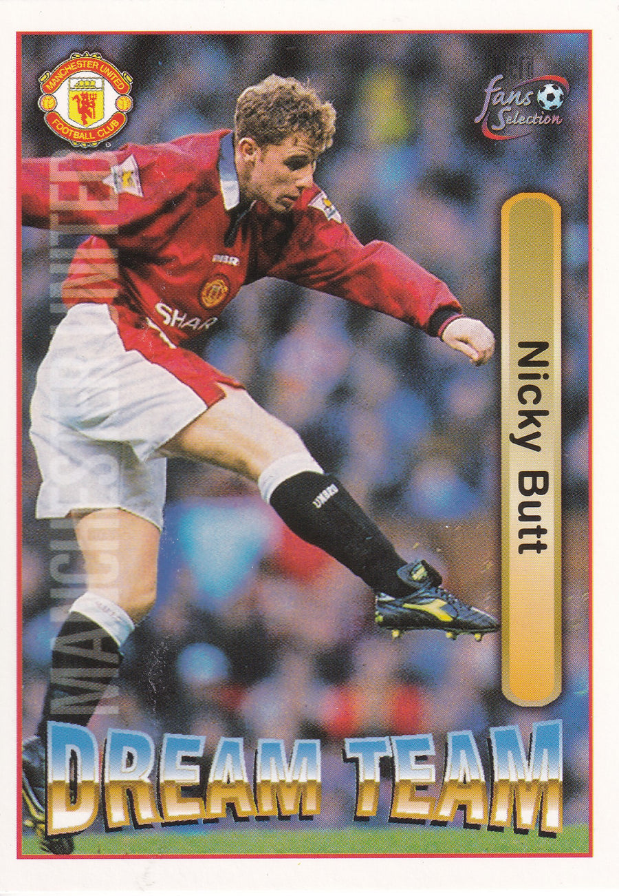 070. NICKY BUTT - MANCHESTER UNITED - DREAM TEAM