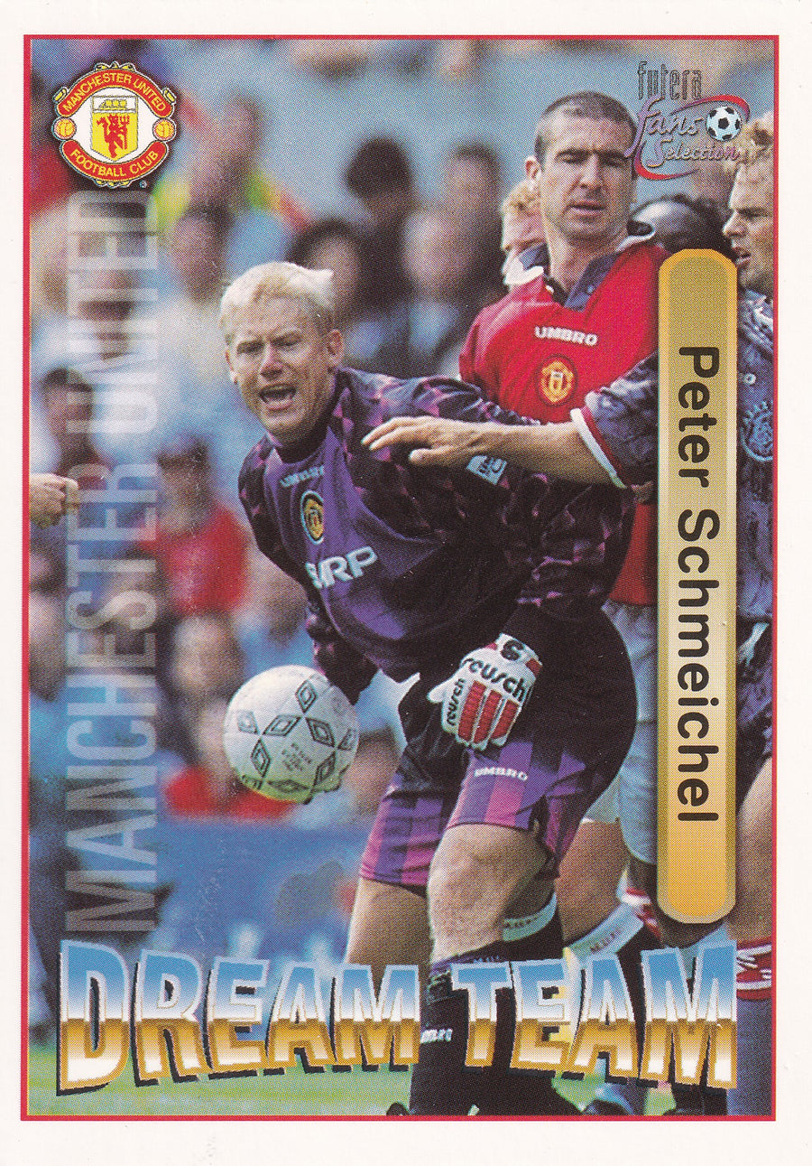 064. PETER SCHMEICHEL - MANCHESTER UNITED - DREAM TEAM