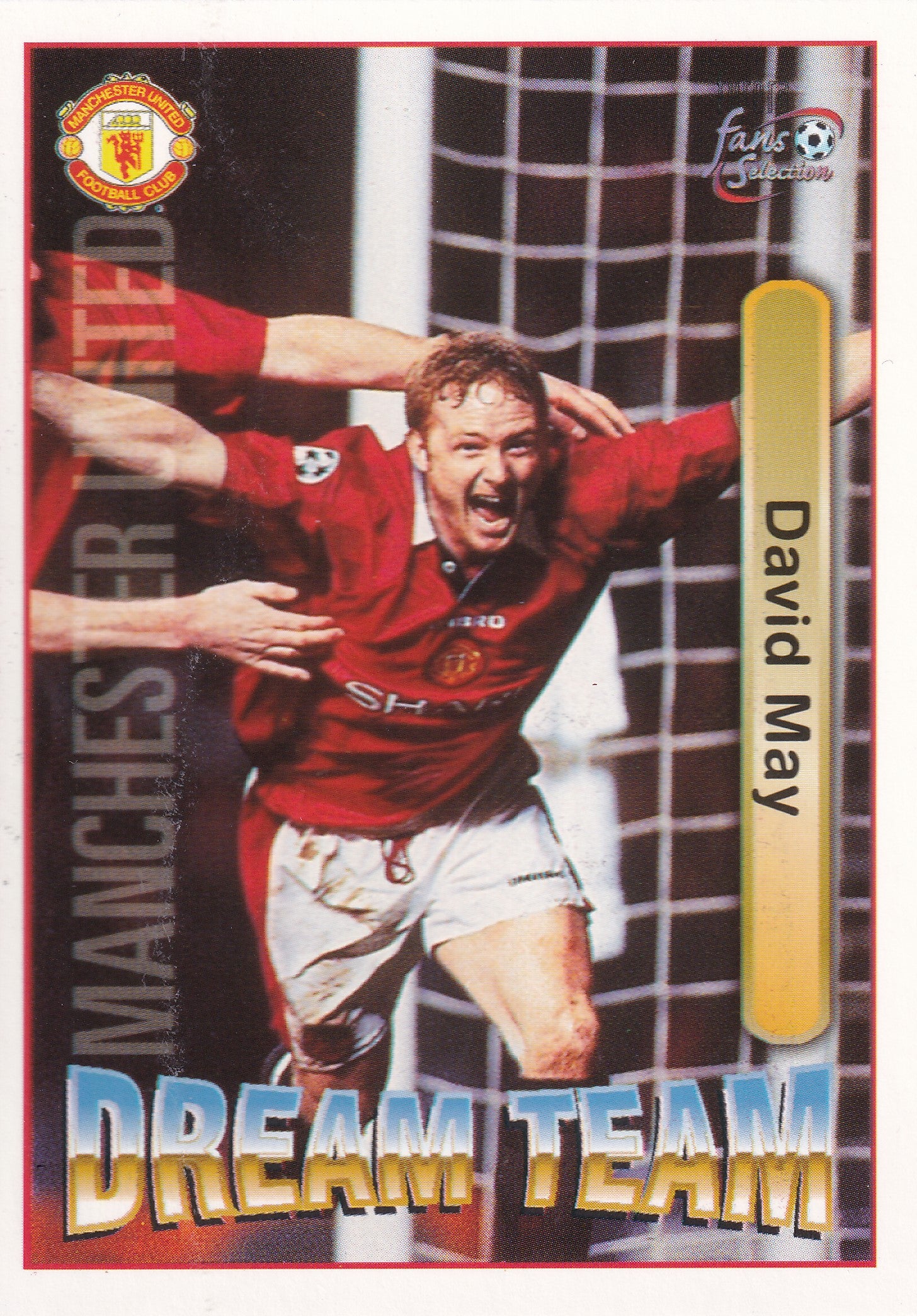 068. DAVID MAY - MANCHESTER UNITED - DREAM TEAM