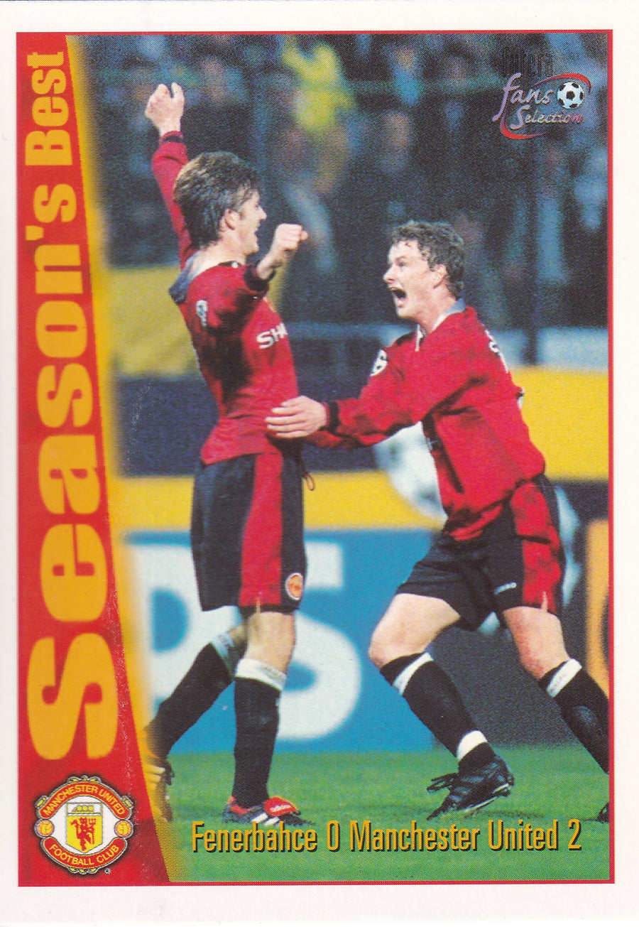 053. FENERBAHCE 0 MANCHESTER UNITED 2 - SEASON'S BEST