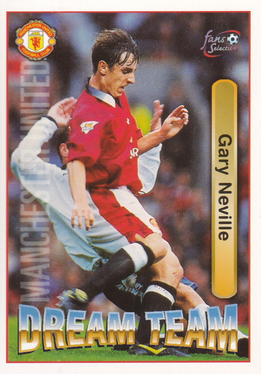 065. GARY NEVILLE - MANCHESTER UNITED - DREAM TEAM
