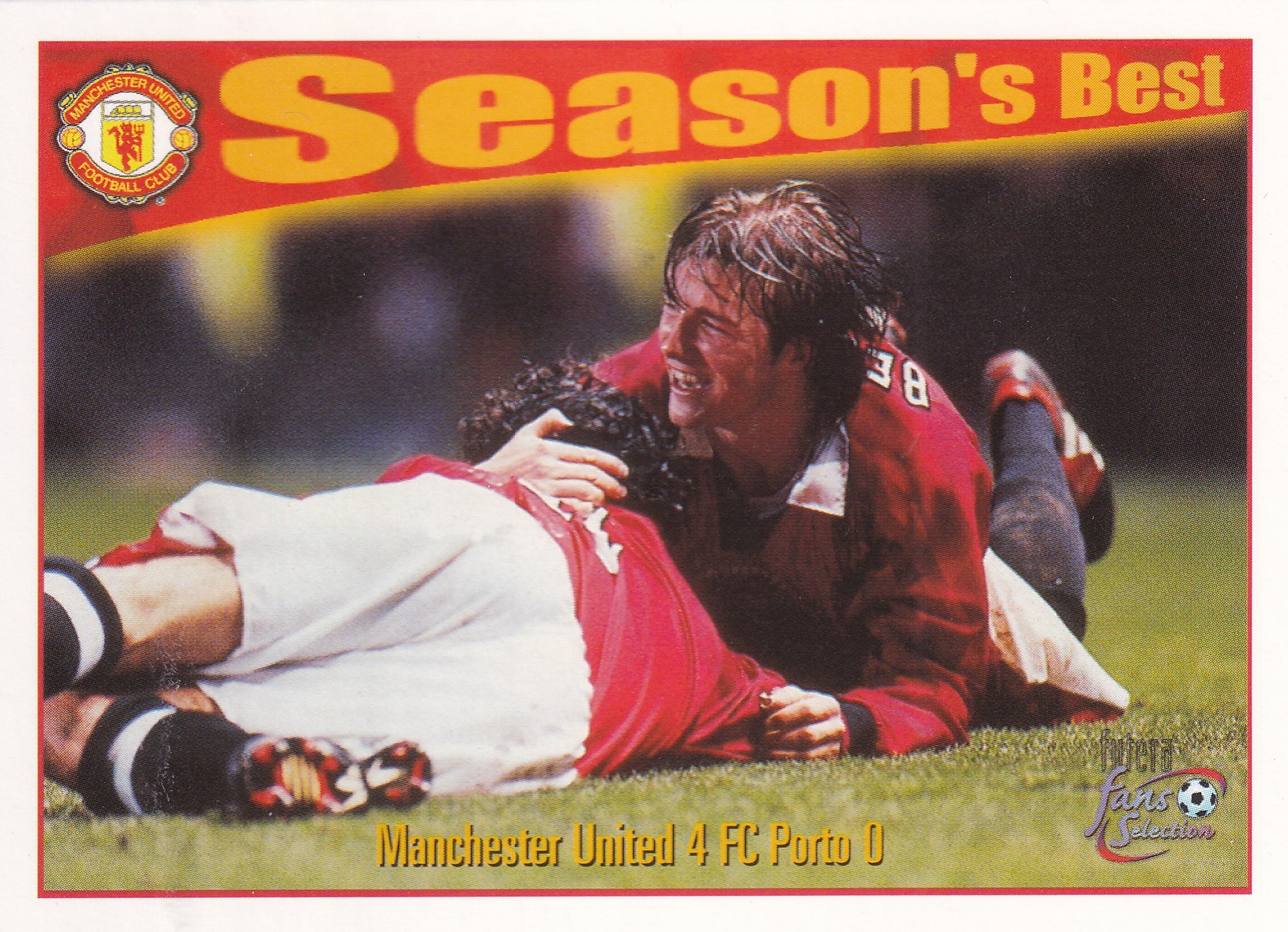 044. MANCHESTER UNITED 4 FC PORTO 0 - SEASON'S BEST