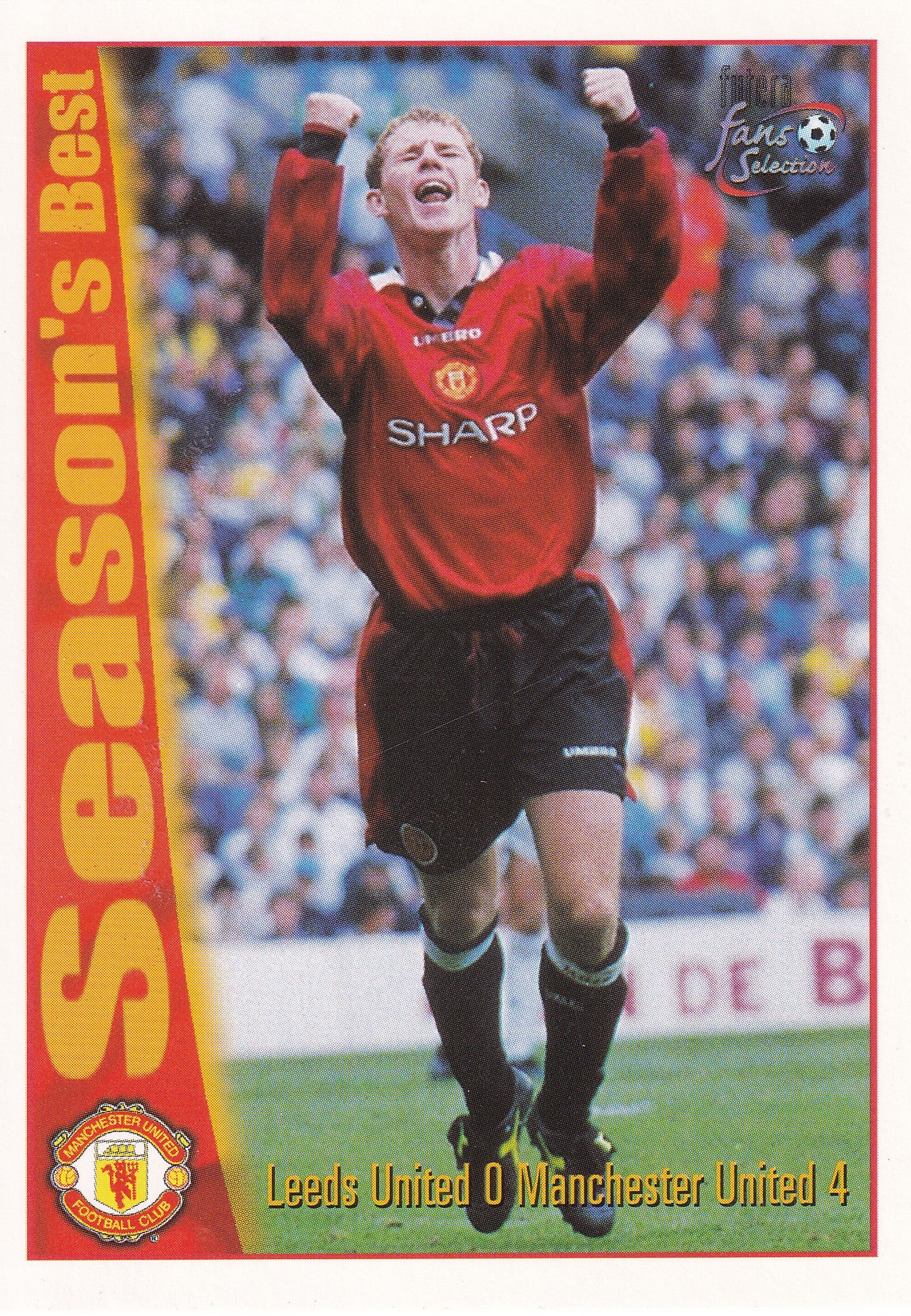 051. LEEDS UNITED 0 MANCHESTER UNITED 4 - SEASON'S BEST
