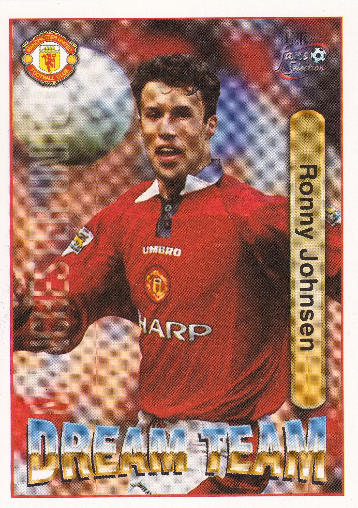 069. RONNY JOHNSEN - MANCHESTER UNITED - DREAM TEAM
