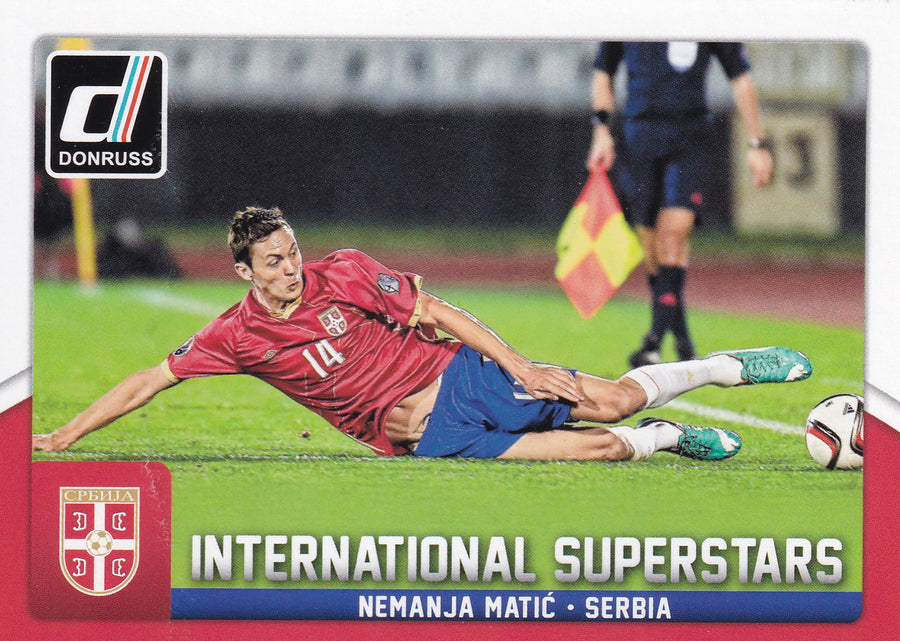 080. NEMANJA MATIC - SERBIA - INTERNATIONAL SUPERSTARS