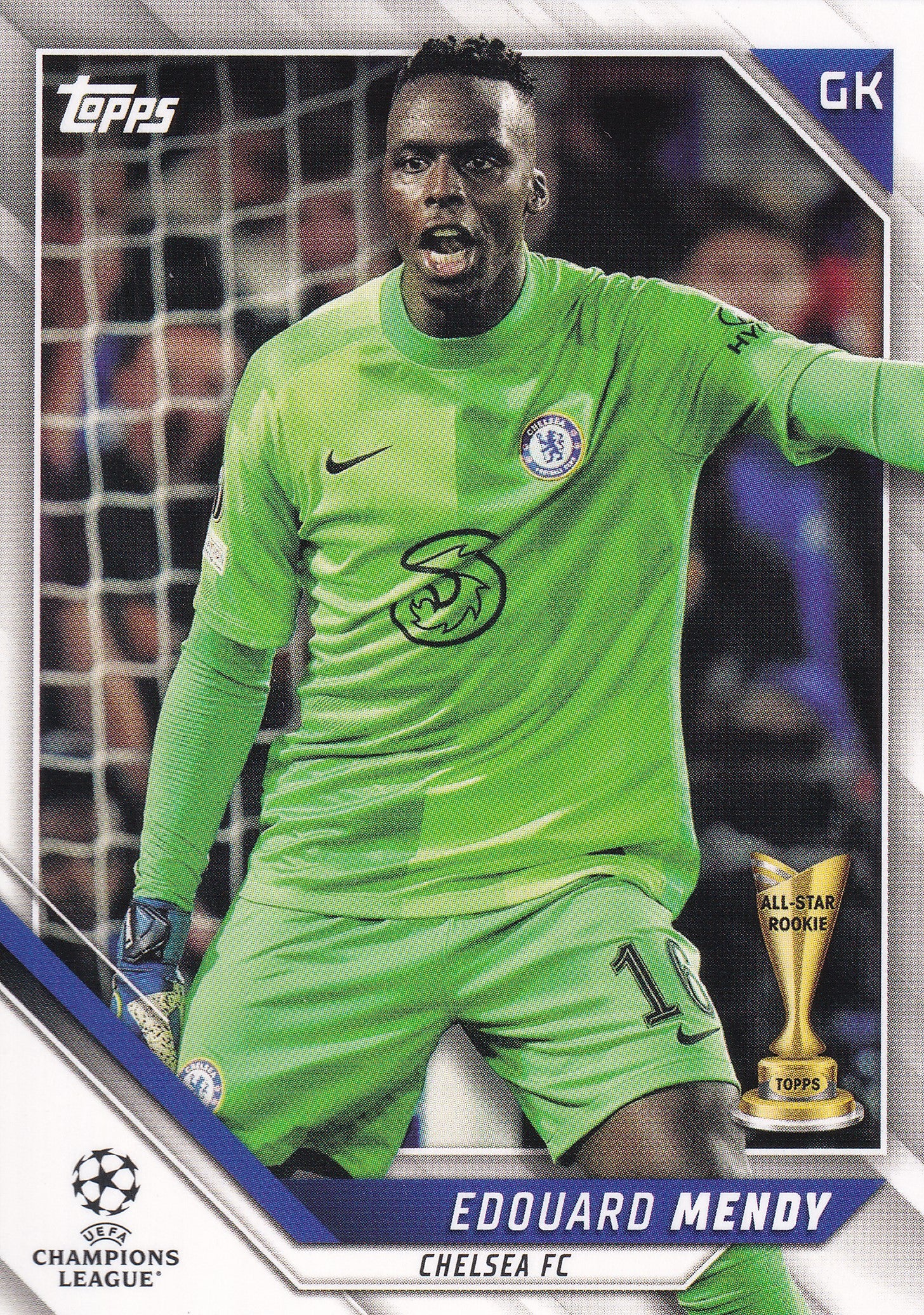 167. EDOUARD MENDY - CHELSEA FC - ALL-STAR ROOKIE