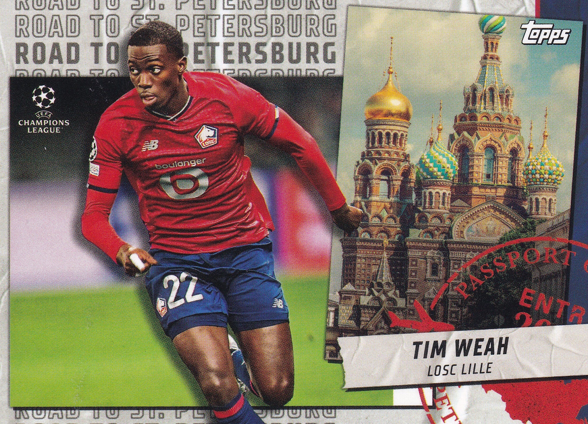 RSP-17. TIM WEAH - LOSC LILLE - ROAD TO ST. PETERSBURG
