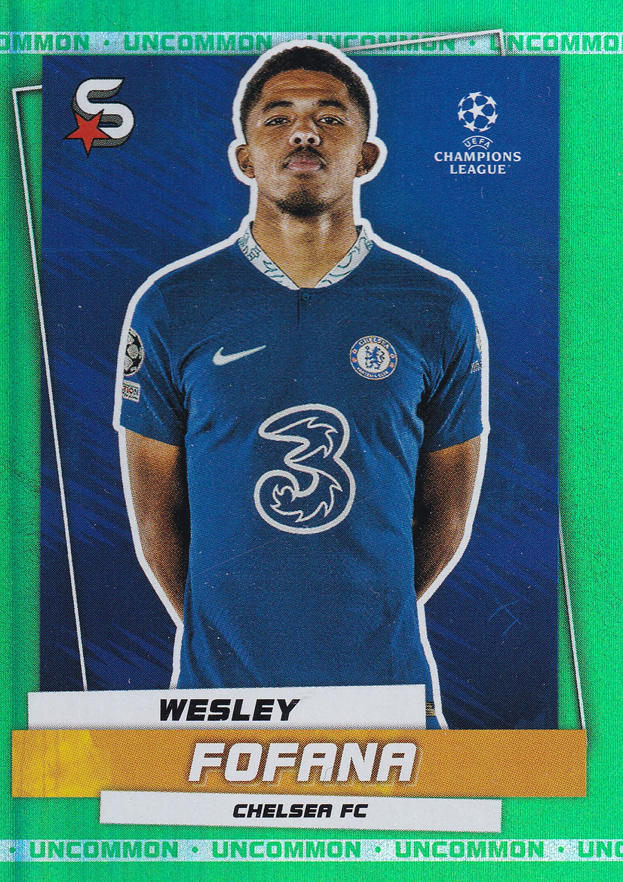 022. WESLEY FOFANA - CHELSEA FC - GREEN UNCOMMON