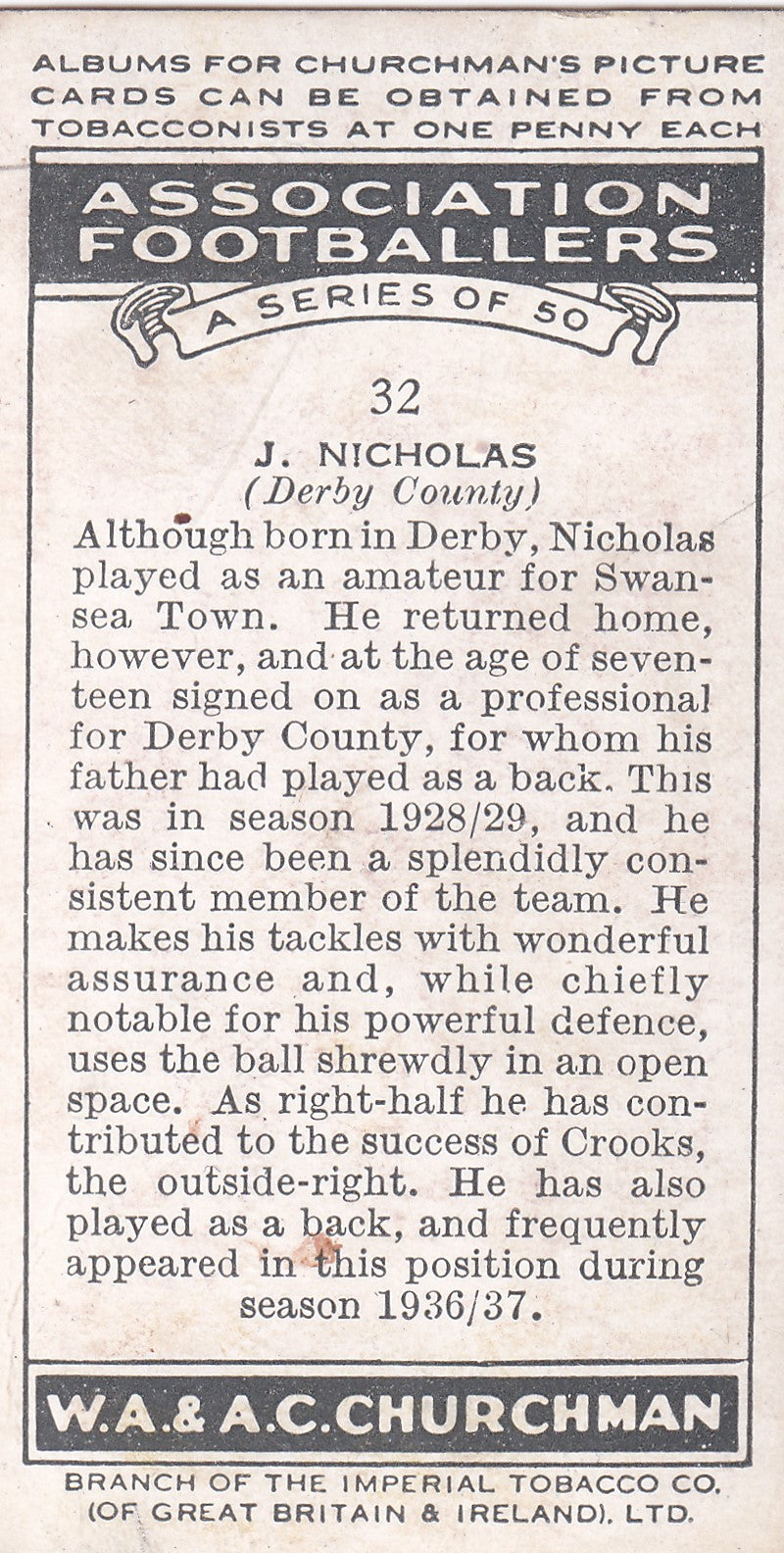 032. J. NICHOLAS - DERBY COUNTY - CHURCHMAN'S CIGARETTES