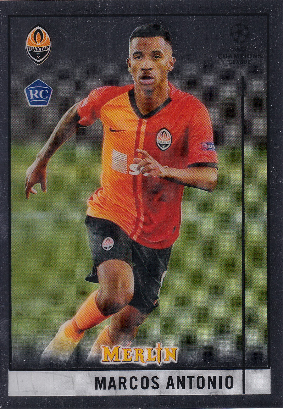 034. MARCOS ANTONIO - SHAKHTAR DONETSK - ROOKIE CARD
