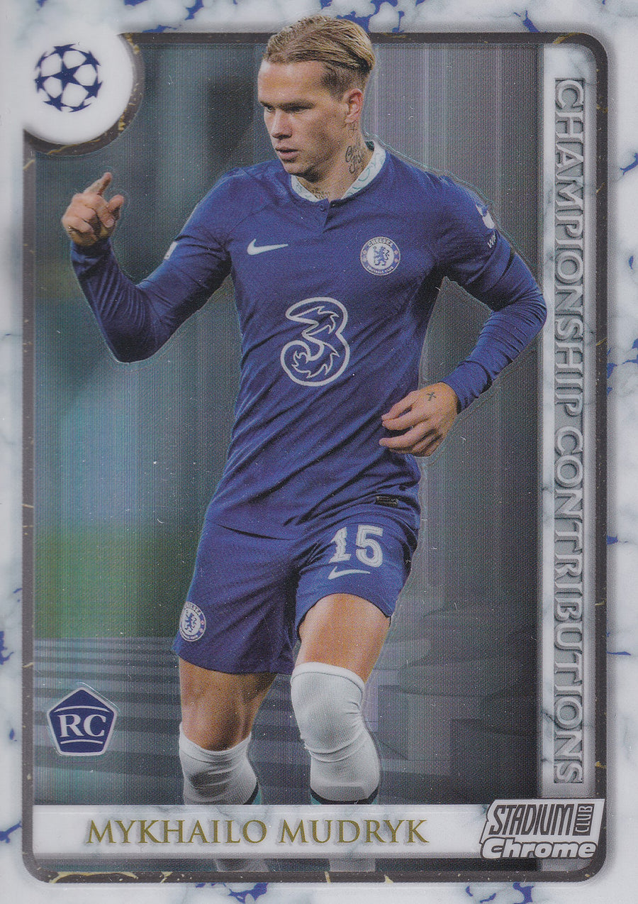CC-MM. MYKHAILO MUDRYK - CHELSEA FC - ROOKIE CARD - CHAMPIONSHIP CONTRIBUTIONS