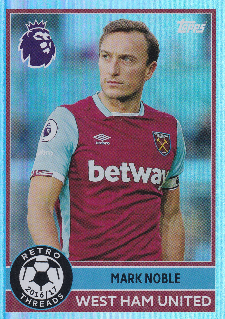 397. MARK NOBLE - WEST HAM UNITED - RETRO THREADS 2016/17