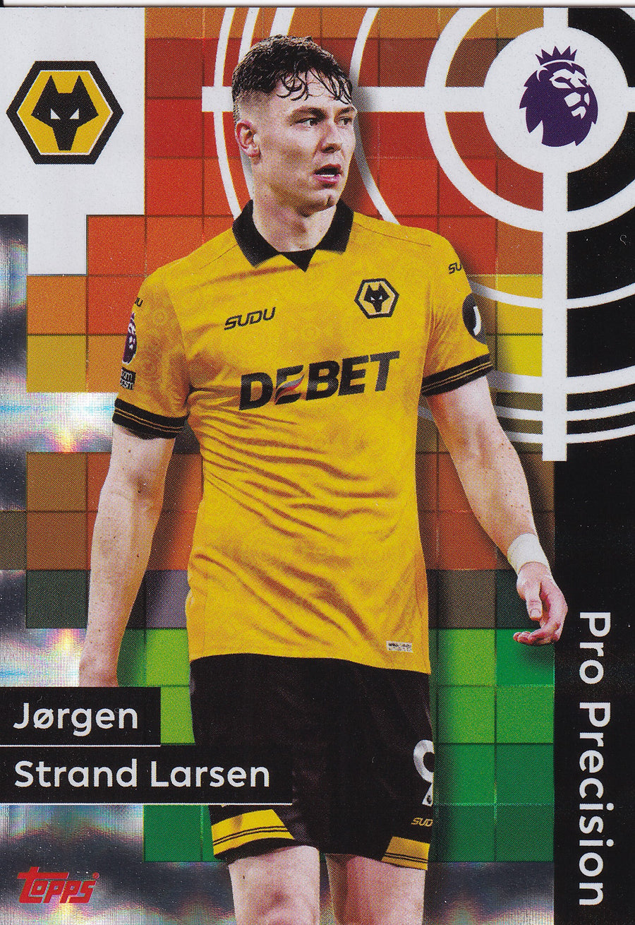 418. JØRGEN STRAND LARSEN - WOLVERHAMPTON WANDERERS - PRO PRECISION