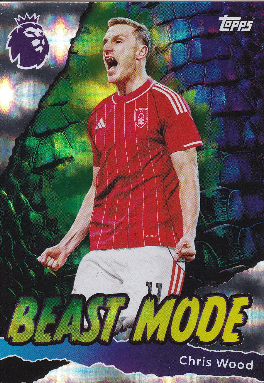 434. CHRIS WOOD - NOTTINGHAM FOREST - BEAST MODE