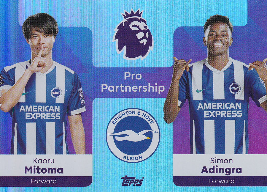 365. KAORU MITOMA - SIMON ADINGRA - BRIGHTON & HOVE ALBION - PRO PARTNERSHIP