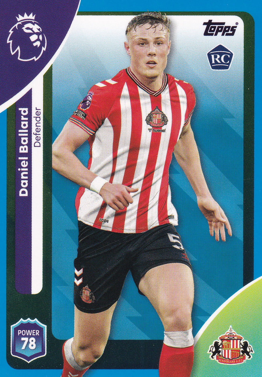 348. DANIEL BALLARD - SUNDERLAND - ROOKIE CARD - BLUE PARALLELL