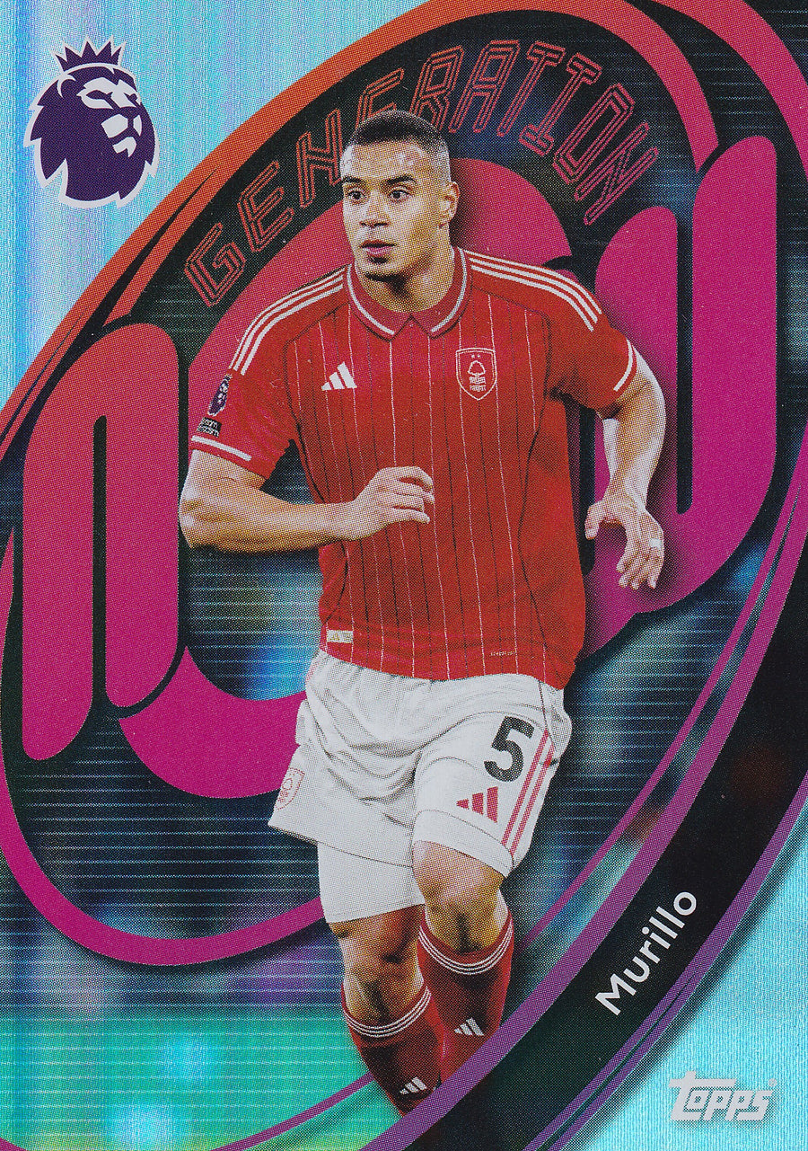 250. MURILLO - NOTTINGHAM FOREST - GENERATION NOW