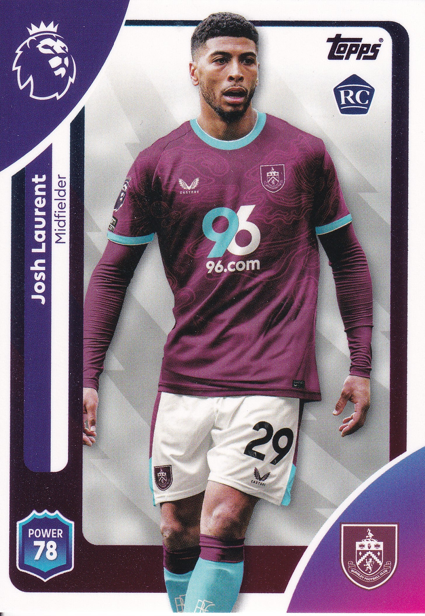 313. JOSH LAURENT - BURNLEY FC - ROOKIE CARD