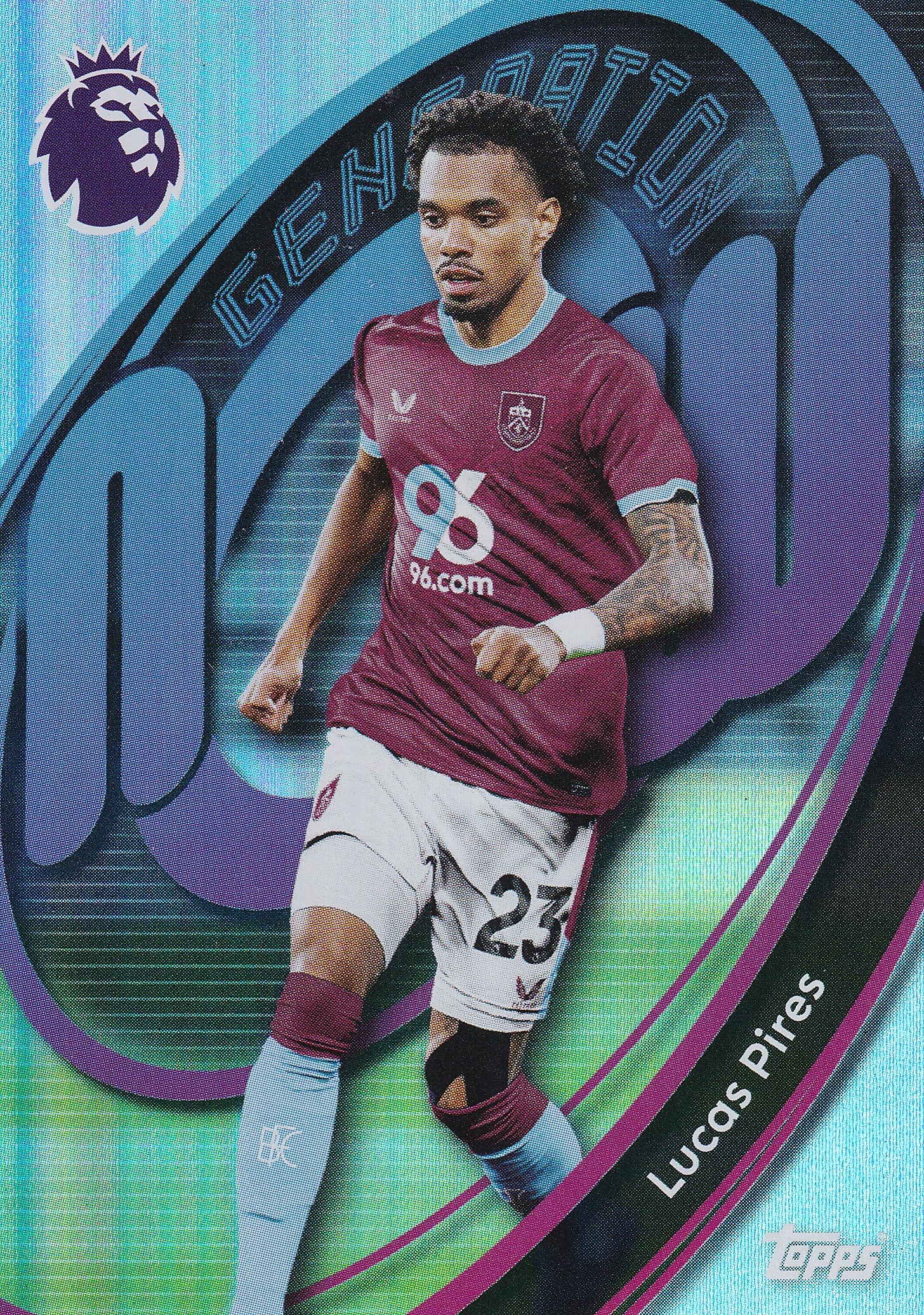 322. LUCAS PIRES - BURNLEY FC - GENERATION NOW
