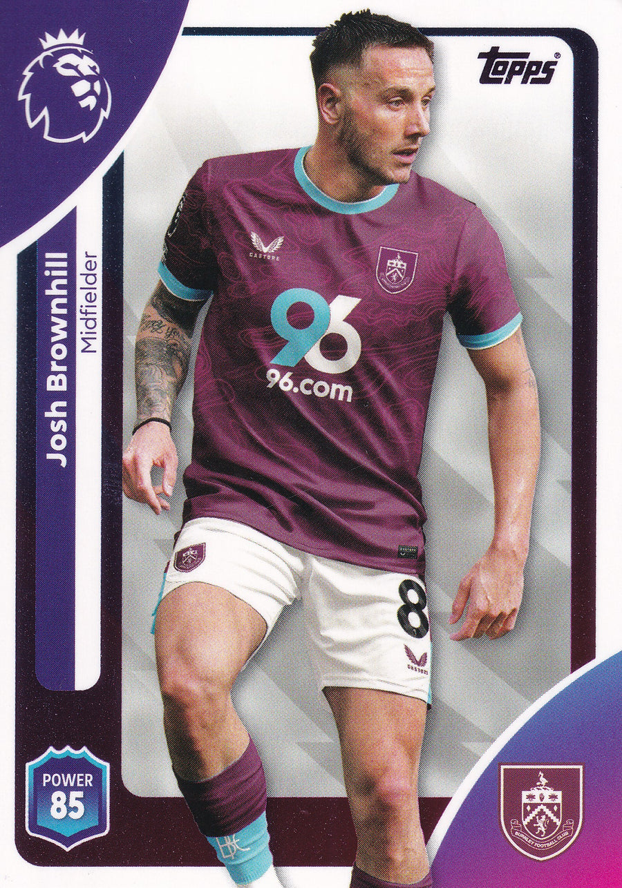 315. JOSH BROWNHILL - BURNLEY FC