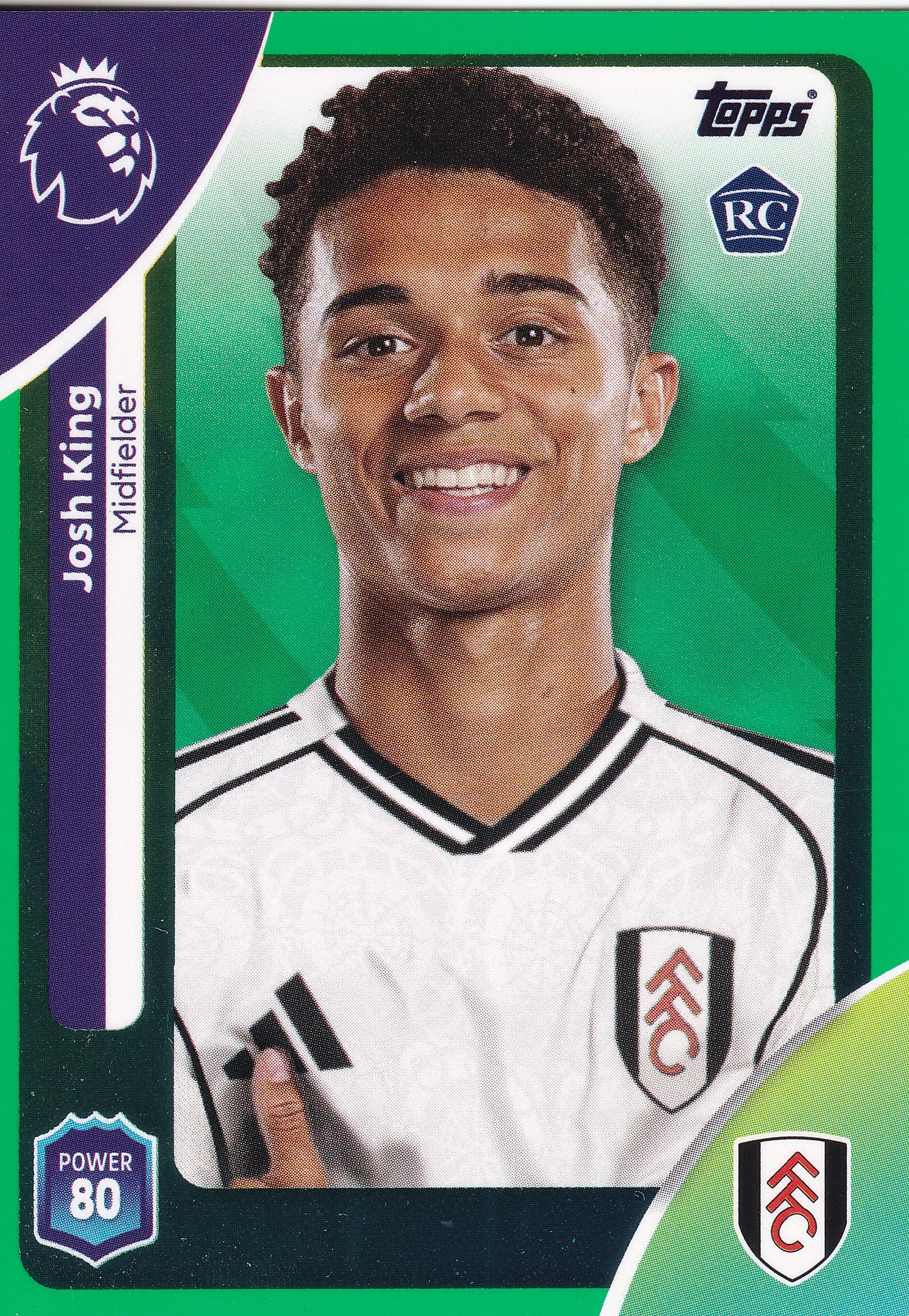 152. JOSH KING - FULLHAM - ROOKIE CARD - GREEN PARALLELL