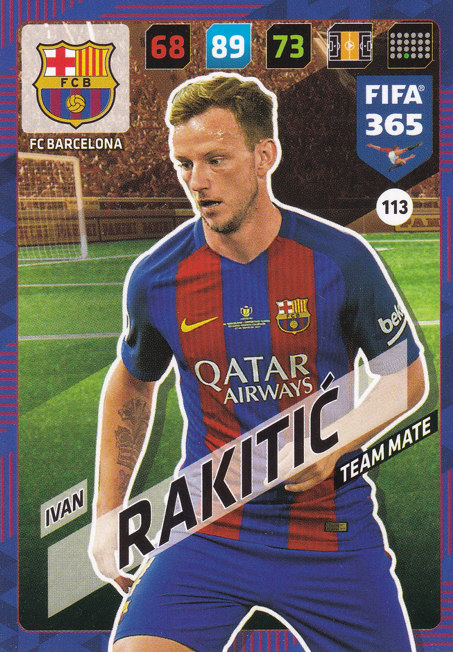 113. IVAN RAKITIC - FC BARCELONA - TEAM MATE