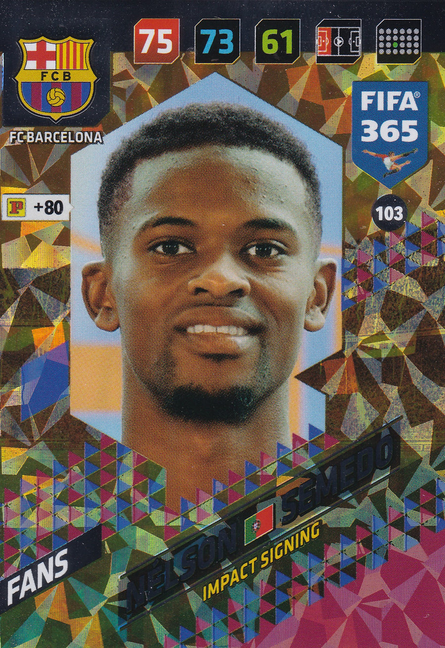 103. NÉLSON SEMEDO - FC BARCELONA - FANS - IMPACT SIGNING