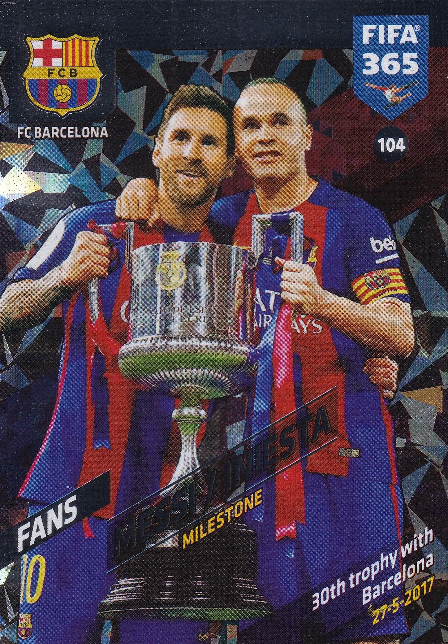 104. MESSI/INIESTA - FC BARCELONA - FANS - MILESTONE