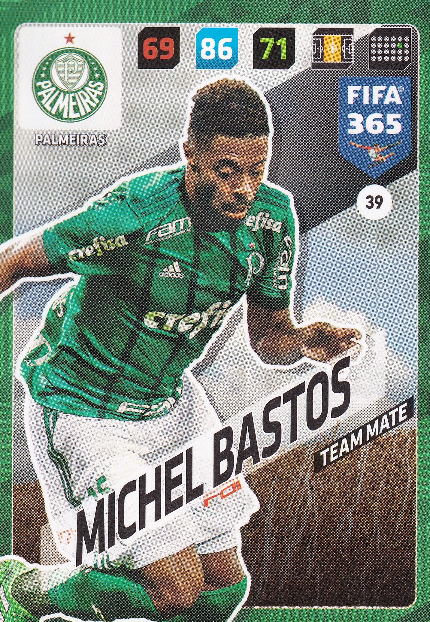 039. MICHEL BASTOS - PALMEIRAS - TEAM MATE