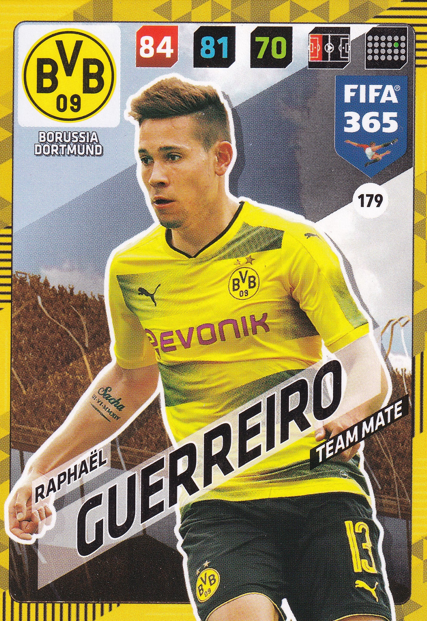 179. RAPHAËL GUERREIRO - BORUSSIA DORTMUND - TEAM MATE