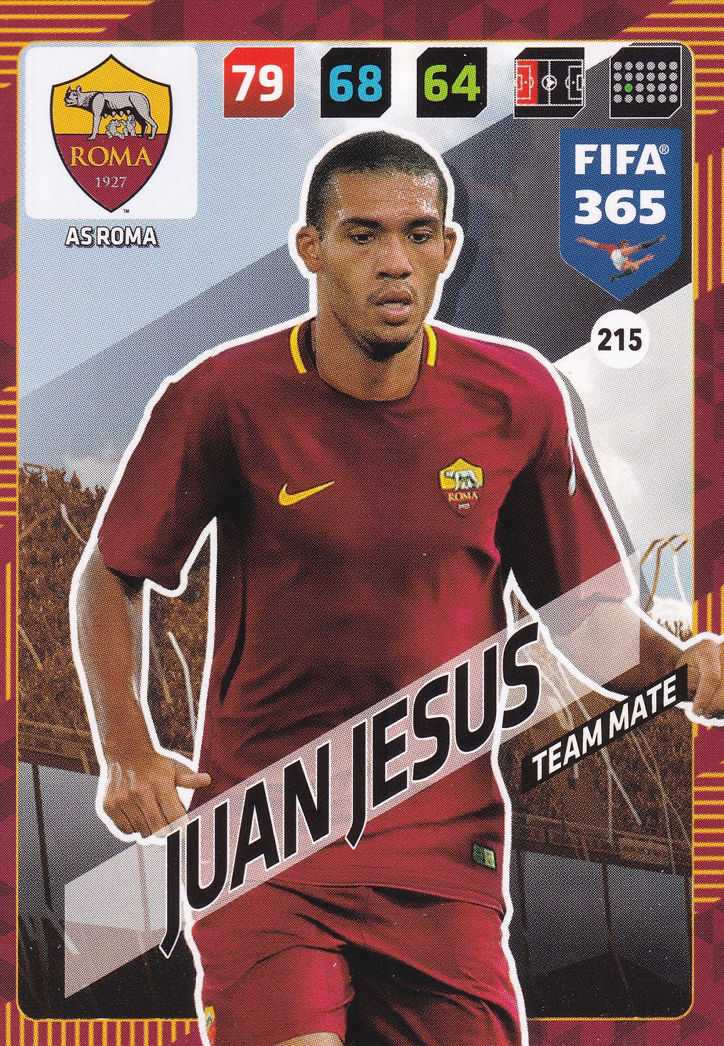 215. JUAN JESUS - AS ROMA - TEAM MATE