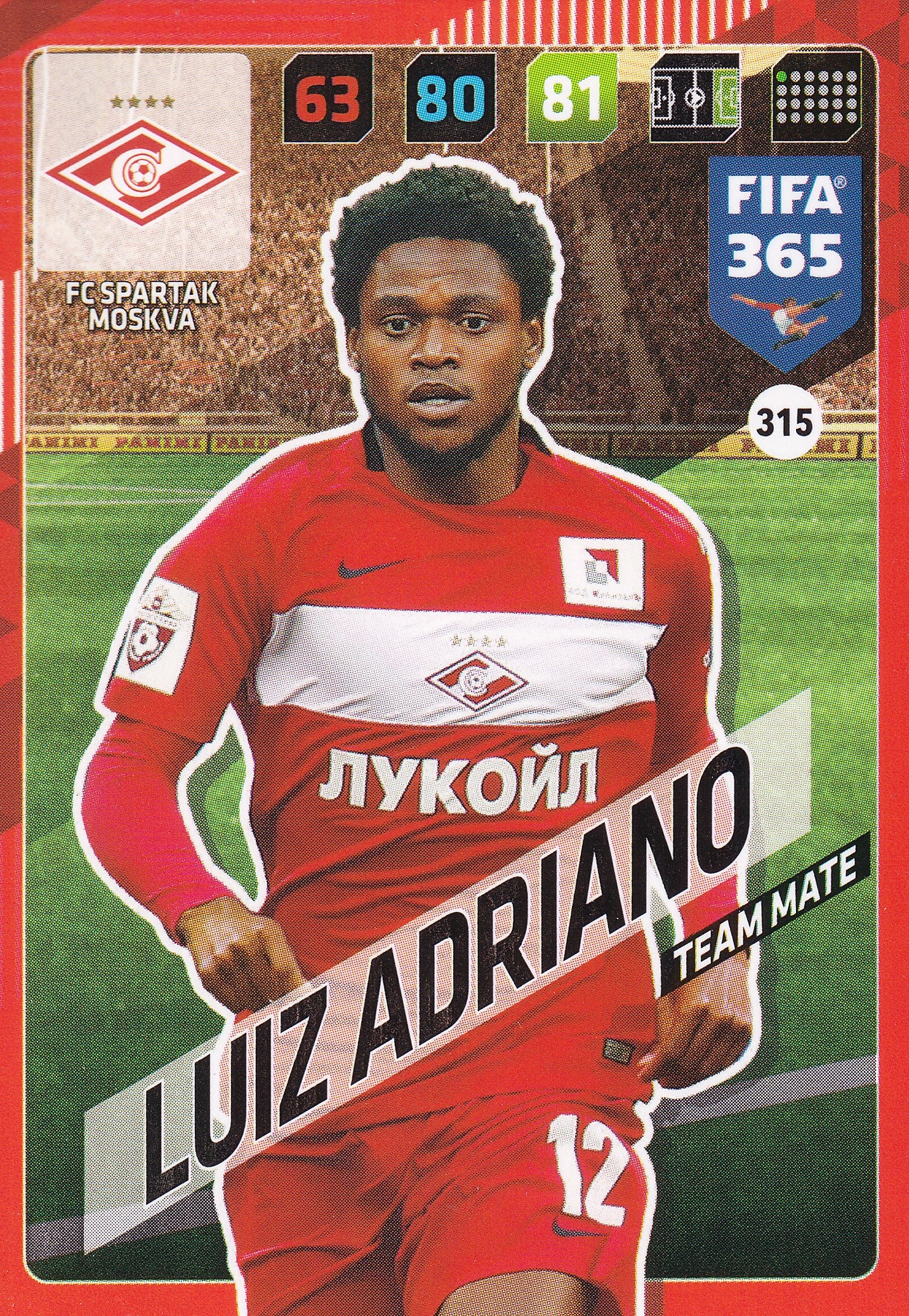 315. LUIZ ADRIANO - FC SPARTAK MOSKVA - TEAM MATE