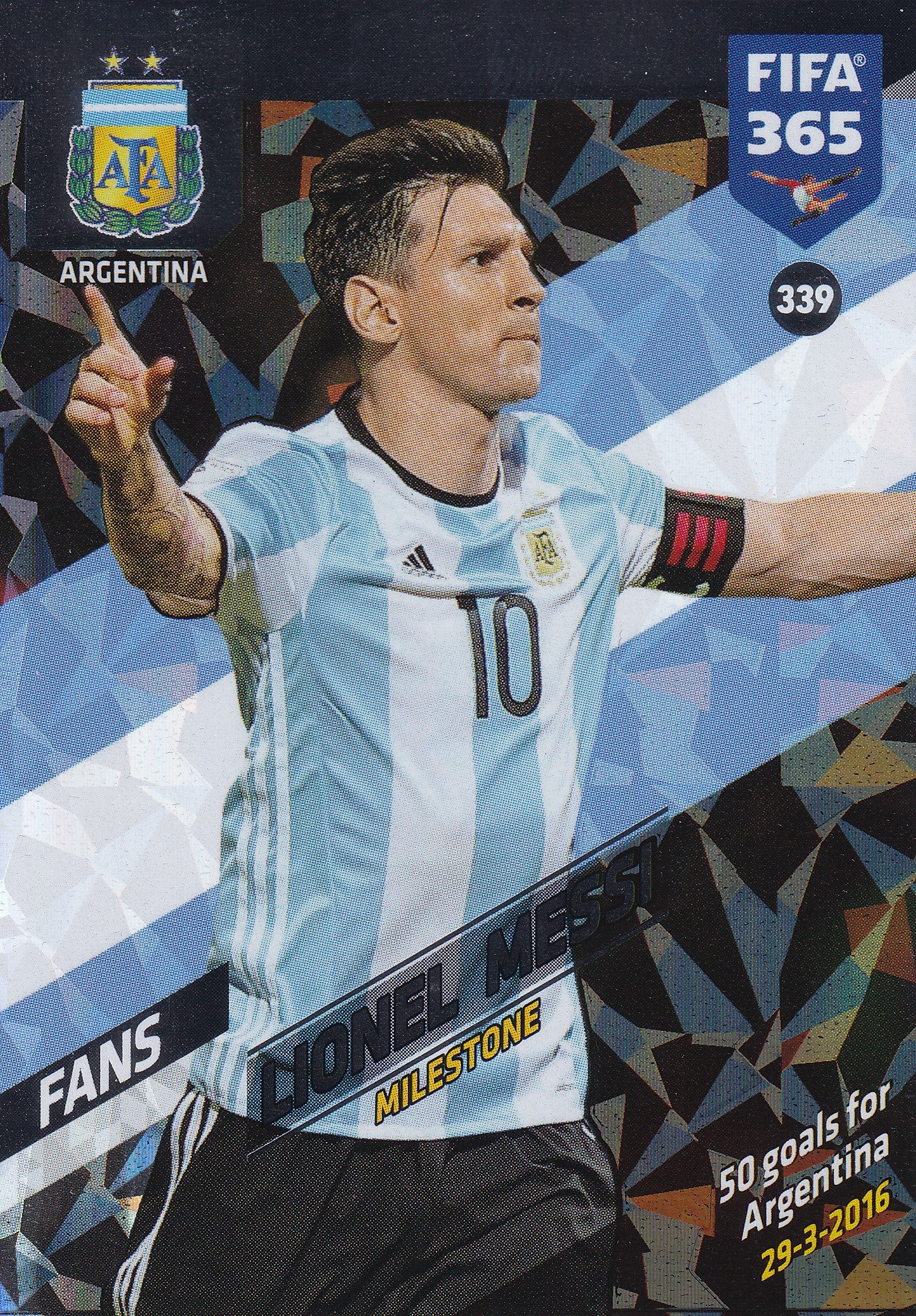 339. LIONEL MESSI - ARGENTINA - FANS - MILESTONE