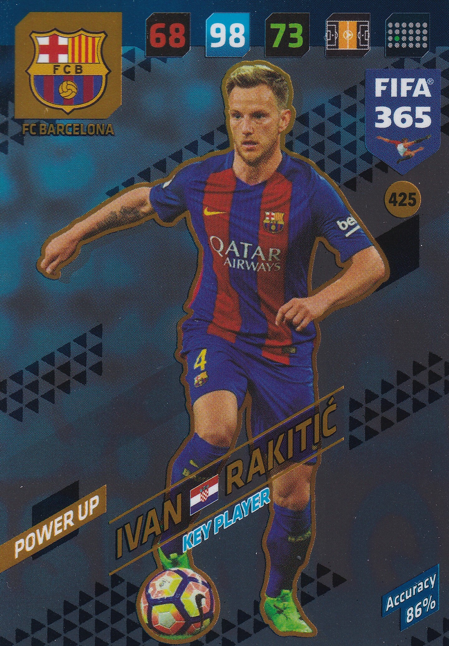 425. IVAN RAKITIĆ - FC BARCELONA - POWER UP - KEY PLAYER