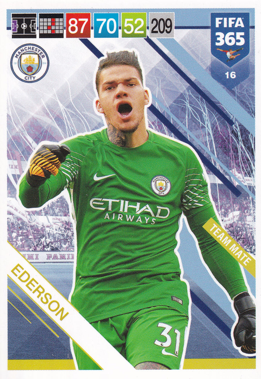 016. EDERSON - MANCHESTER CITY - TEAM MATE