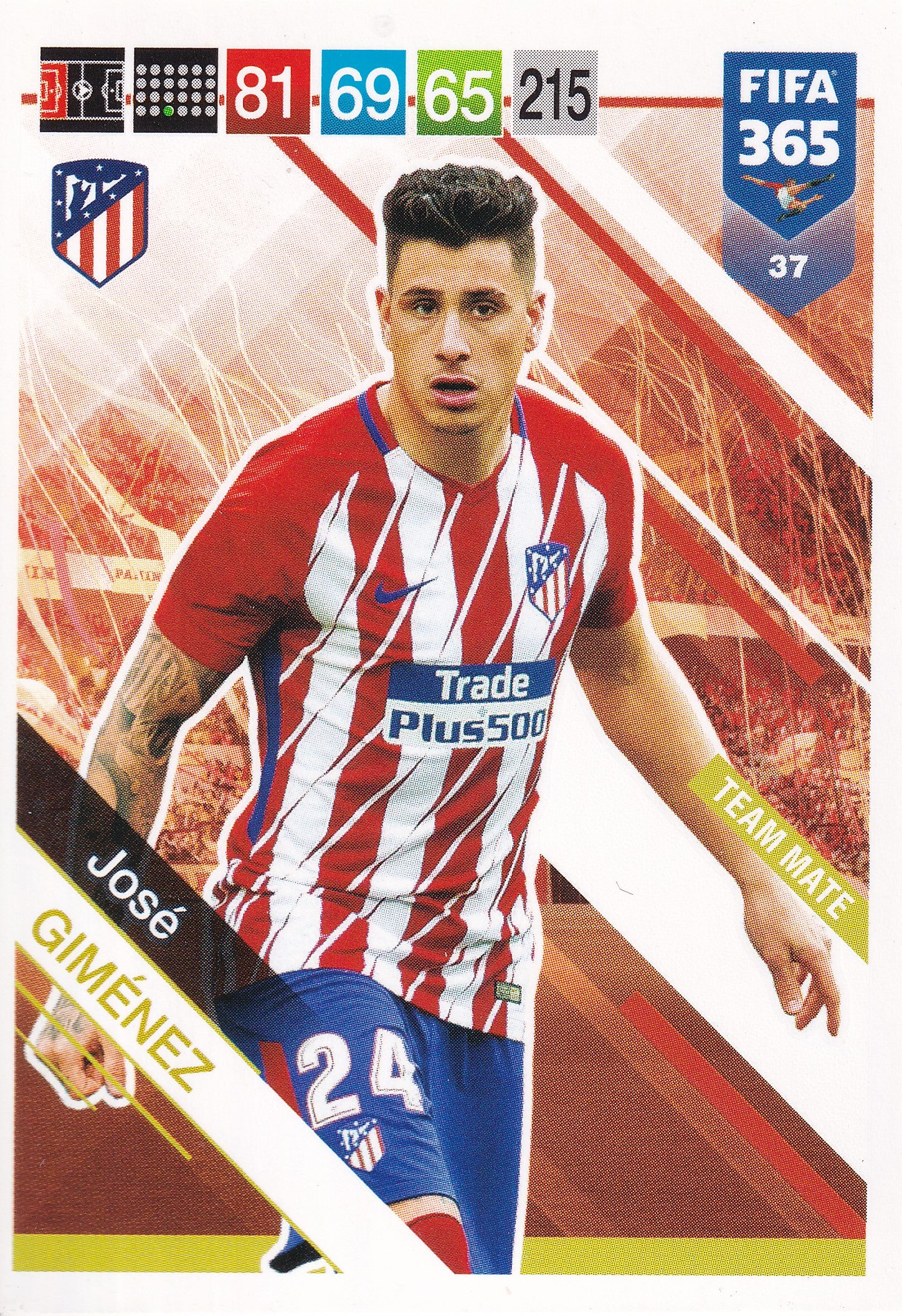 037. JOSE GIMENEZ - ATLETICO DE MADRID - TEAM MATE