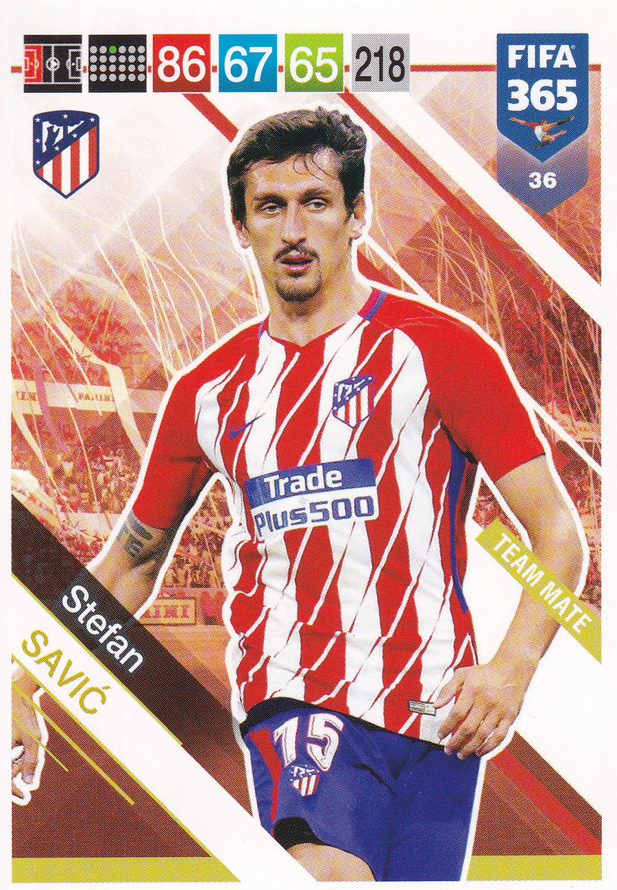 036. STEFAN SAVIC - ATLETICO DE MADRID - TEAM MATE